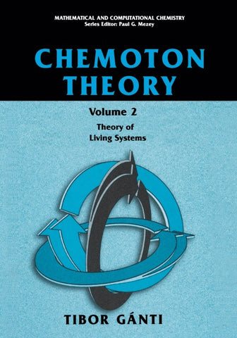 Chemoton Theory