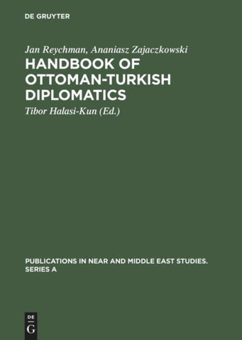 Handbook of Ottoman-Turkish Diplomatics