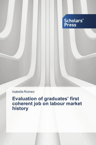 Evaluation of graduates' first coherent job on labour market history