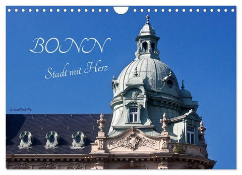 Bonn - Stadt mit Herz (Wandkalender 2026 DIN A4 quer), CALVENDO Monatskalender