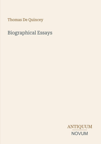 Biographical Essays
