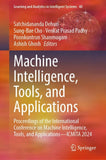 Machine Intelligence, Tools, and Applications