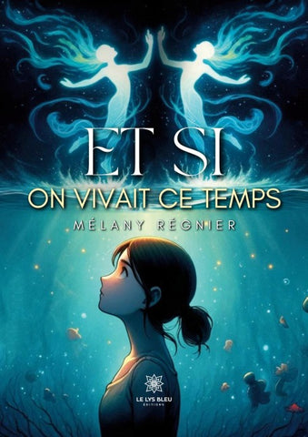 Et si on vivait ce temps