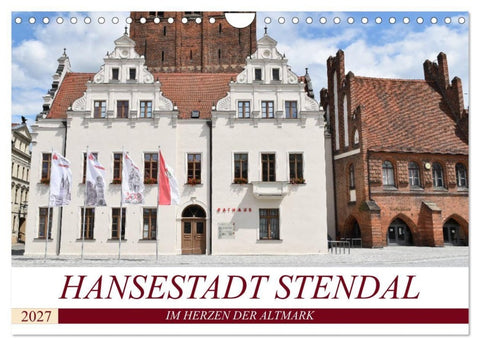 Hansestadt Stendal (Wandkalender 2027 DIN A4 quer), CALVENDO Monatskalender