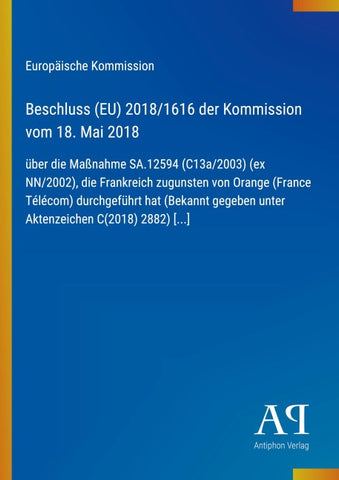 Beschluss (EU) 2018/1616 der Kommission vom 18. Mai 2018