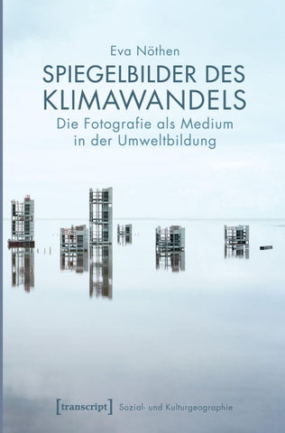 Spiegelbilder des Klimawandels