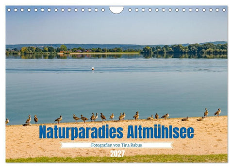 Naturparadies Altmühlsee (Wandkalender 2027 DIN A4 quer), CALVENDO Monatskalender