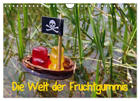 Die Welt der Fruchtgummis (Wandkalender 2027 DIN A4 quer), CALVENDO Monatskalender
