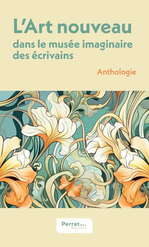 L'Art nouveau dans le musée imaginaire des écrivains