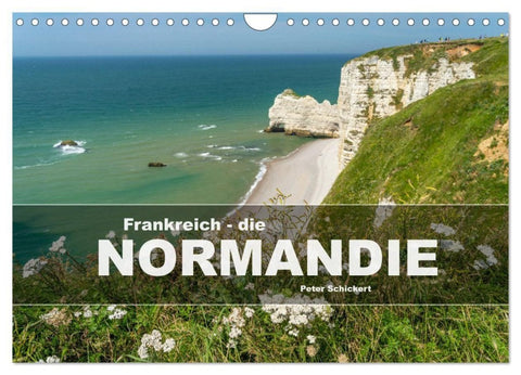 Frankreich - die Normandie (Wandkalender 2027 DIN A4 quer), CALVENDO Monatskalender