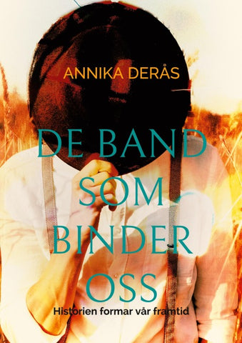 De band som binder oss