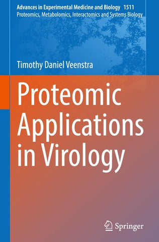 Proteomic Applications in Virology