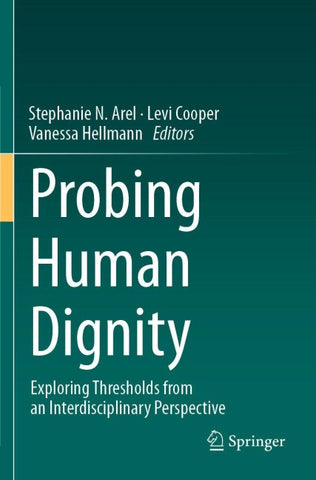 Probing Human Dignity