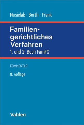 Familiengerichtliches Verfahren. FamFG