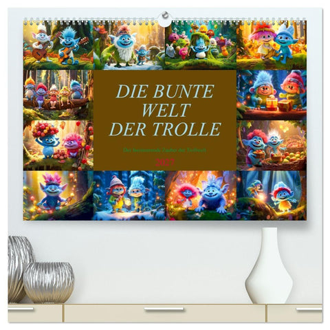 Die bunte Welt der Trolle (hochwertiger Premium Wandkalender 2027 DIN A2 quer), Kunstdruck in Hochglanz