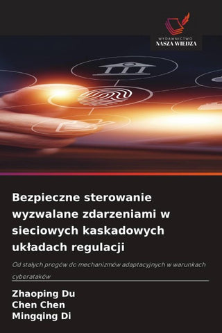 Bezpieczne sterowanie wyzwalane zdarzeniami w sieciowych kaskadowych uk¿adach regulacji