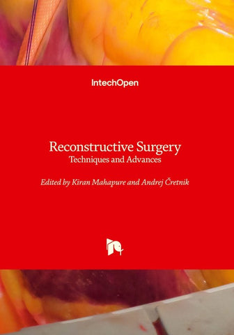 Reconstructive Surgery - Techniques and Advances