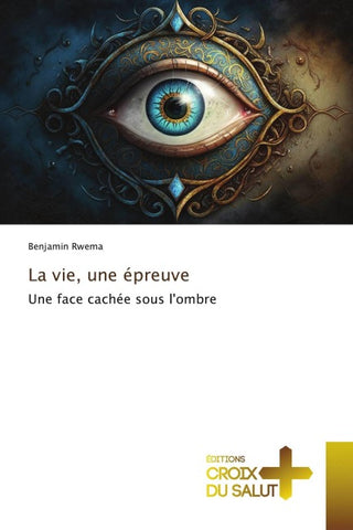 La vie, une épreuve