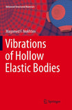 Vibrations of Hollow Elastic Bodies
