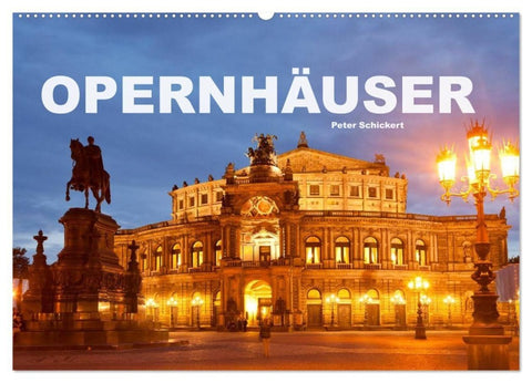 Opernhäuser (Wandkalender 2027 DIN A2 quer), CALVENDO Monatskalender