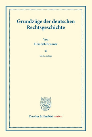 Grundzüge der deutschen Rechtsgeschichte