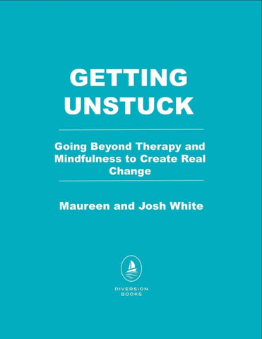 Living Unstuck