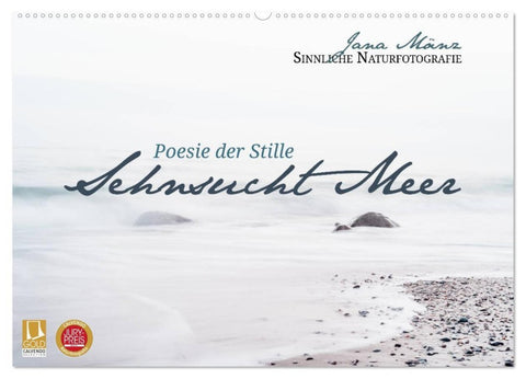 Sehnsucht Meer - Poesie der Stille (Wandkalender 2027 DIN A2 quer), CALVENDO Monatskalender