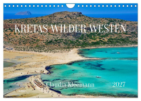 Kretas Wilder Westen (Wandkalender 2027 DIN A4 quer), CALVENDO Monatskalender