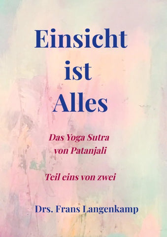 Einsicht ist Alles