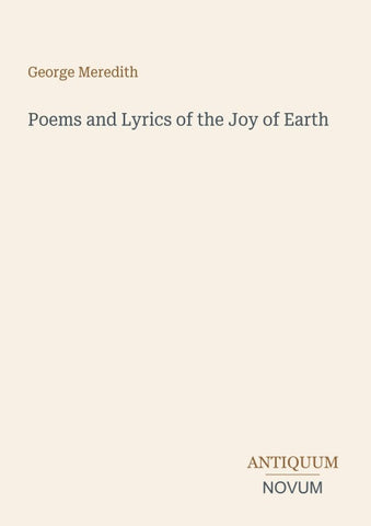 Poems and Lyrics of the Joy of Earth