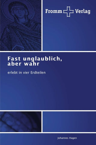 Fast unglaublich, aber wahr