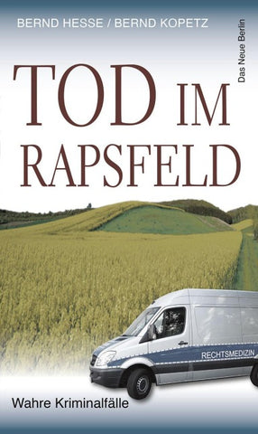 Tod im Rapsfeld