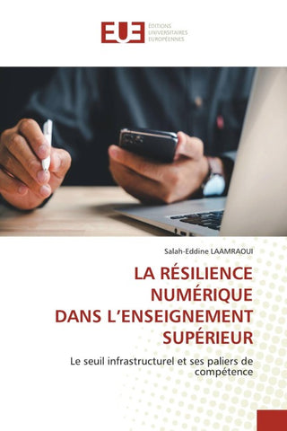 LA RÉSILIENCE NUMÉRIQUE DANS L'ENSEIGNEMENT SUPÉRIEUR