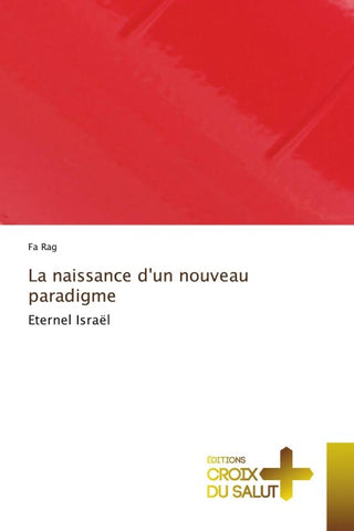 La naissance d'un nouveau paradigme