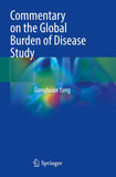 Commentary on the Global Burden of Disease Study