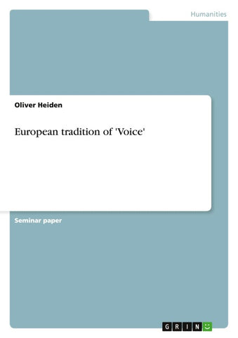 European tradition of 'Voice'