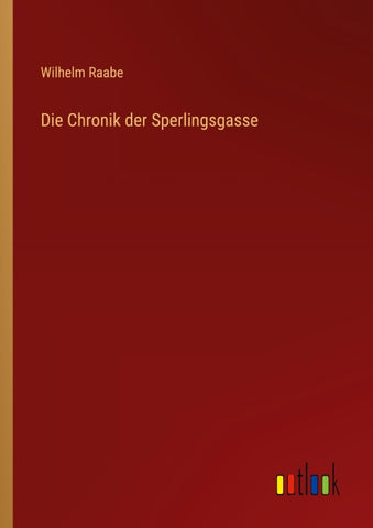 Die Chronik der Sperlingsgasse