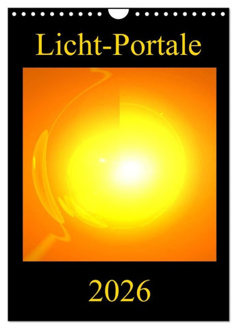 Licht-Portale (Wandkalender 2026 DIN A4 hoch), CALVENDO Monatskalender