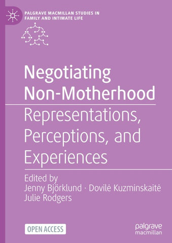 Negotiating Non-Motherhood