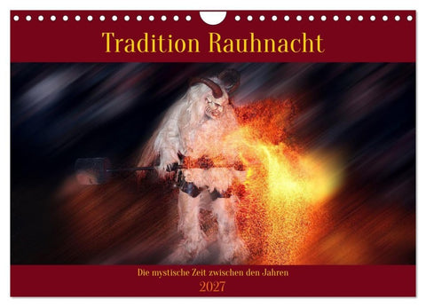 Tradition Rauhnacht (Wandkalender 2027 DIN A4 quer), CALVENDO Monatskalender