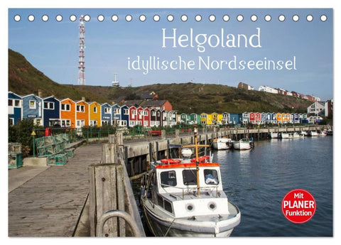 Helgoland - idyllische Nordseeinsel (Tischkalender 2026 DIN A5 quer), CALVENDO Monatskalender
