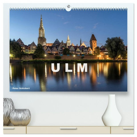Ulm (hochwertiger Premium Wandkalender 2027 DIN A2 quer), Kunstdruck in Hochglanz