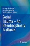 Social Trauma – An Interdisciplinary Textbook