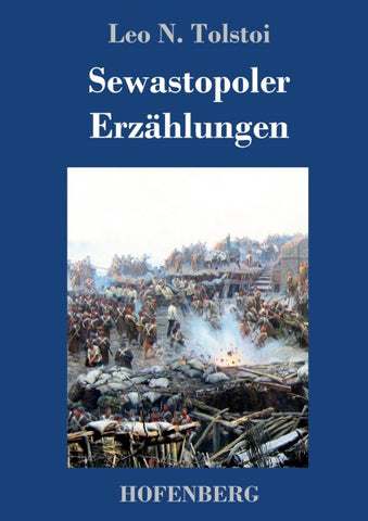 Sewastopoler Erzählungen