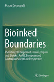 Bioinked Boundaries