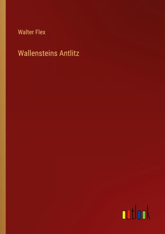 Wallensteins Antlitz