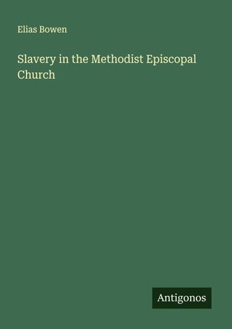 Slavery in the Methodist Episcopal Church