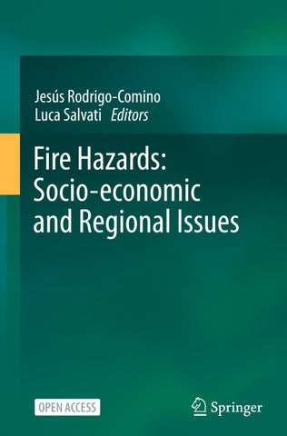 Fire Hazards: Socio-economic and Regional Issues