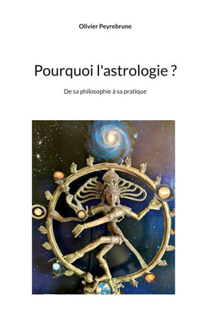 Pourquoi l'astrologie ?