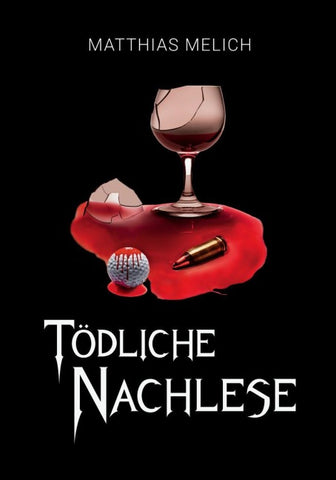 Tödliche Nachlese